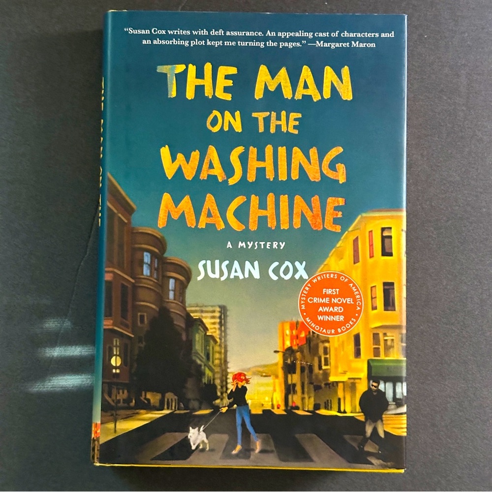 The Man on the Washing Machine: A Mystery by Susan Cox | Fiction | Hardcover B